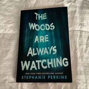 The woods are always watching by Stephanie Perkins, in good condition